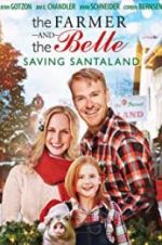 Watch The Farmer and the Belle: Saving Santaland Niter