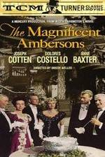 Watch The Magnificent Ambersons Niter