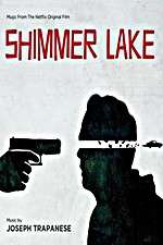 Watch Shimmer Lake Niter