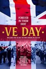 Watch VE Day: Forever in their Debt Niter