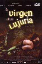 Watch La virgen de la lujuria Niter