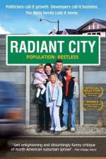 Watch Radiant City Niter