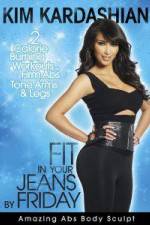 Watch Kim Kardashian: Fit In Your Jeans by Friday: Amazing Abs Body Sculpt Niter