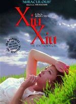 Watch Xiu Xiu: The Sent-Down Girl Niter
