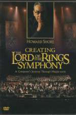 Watch Creating the Lord of the Rings Symphony: A Composer\'s Journey Through Middle-Earth Niter