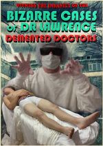 Watch Demented Doctors Niter