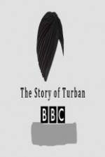 Watch BBC The Story of the Turban Niter