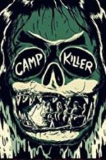 Watch Camp Killer Niter