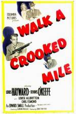 Watch Walk a Crooked Mile Niter