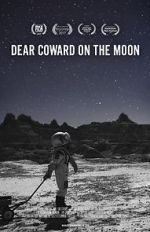 Watch Dear Coward on the Moon Niter