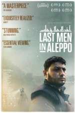 Watch Last Men in Aleppo Niter