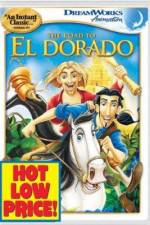 Watch The Road to El Dorado Niter