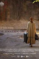 Watch The Staggering Girl Niter