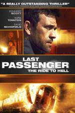Watch Last Passenger Niter