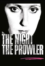 Watch The Night, the Prowler Niter