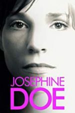 Watch Josephine Doe Niter