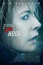 Watch The 11th Hour Niter