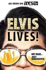 Watch Elvis Lives! Niter