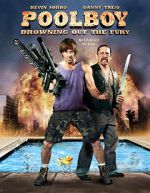Watch Poolboy: Drowning Out the Fury Niter