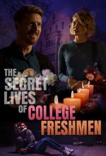 Watch The Secret Lives of College Freshmen Niter