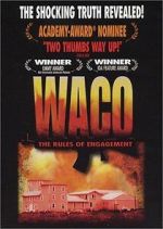 Watch Waco: The Rules of Engagement Niter