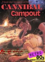 Watch Cannibal Campout Niter