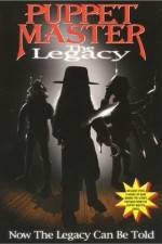 Watch Puppet Master: The Legacy Niter