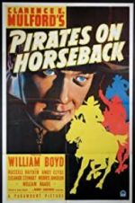 Watch Pirates on Horseback Niter