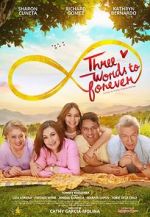 Watch Three Words to Forever Niter