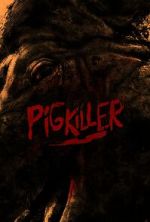Watch Pig Killer Niter