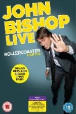 Watch John Bishop Live - Rollercoaster Niter