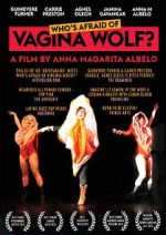 Watch Who's Afraid of Vagina Wolf? Niter