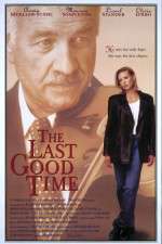 Watch The Last Good Time Niter