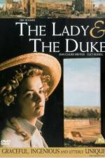 Watch The Lady and the Duke Niter