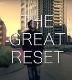 Watch The Great Reset Niter