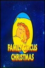 Watch A Family Circus Christmas Niter