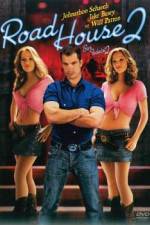 Watch Road House 2 Last Call Niter