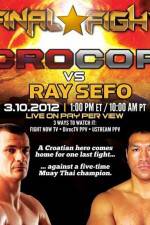 Watch Final Fight Cro Cop vs Ray Sefo Niter