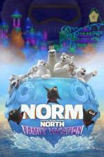 Watch Norm of the North: Family Vacation Niter