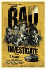 Watch Bad Investigate Niter