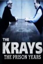 Watch The Krays: The Prison Years Niter