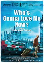 Watch Who\'s Gonna Love Me Now? Niter