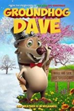Watch Groundhog Dave Niter