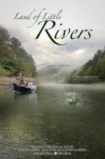 Watch Land Of Little Rivers Niter