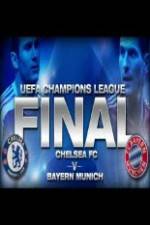 Watch UEFA Champions Final Bayern Munich Vs Chelsea Niter