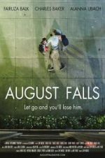 Watch August Falls Niter