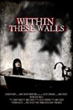 Watch Within These Walls Niter