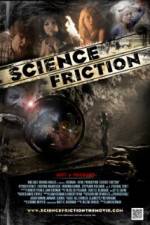 Watch Science Friction Niter