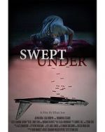 Watch Swept Under (Short 2022) Niter