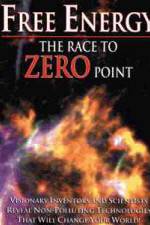 Watch Free Energy: The Race to Zero Point Niter